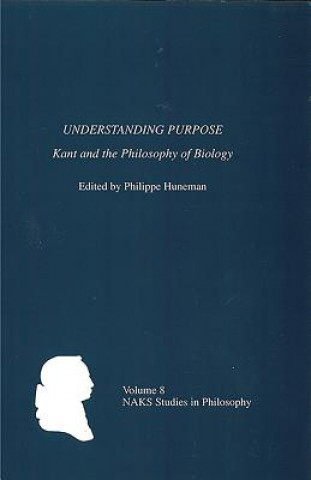 Buch Understanding Purpose Philippe Huneman