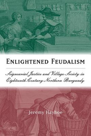 Carte Enlightened Feudalism Jeremy Hayhoe