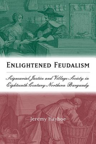 Buch Enlightened Feudalism Jeremy Hayhoe