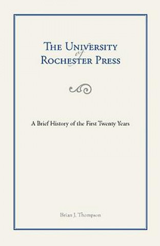 Carte University of Rochester Press Brian Thompson