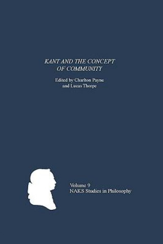 Könyv Kant and the Concept of Community Charlton Payne