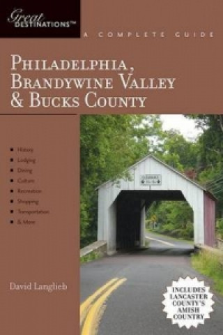 Kniha Philadelphia, Brandywine Valley and Bucks County David Langlieb