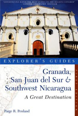 Könyv Granada, San Juan Del Sur & Southwest Nicaragua Paige R. Penland
