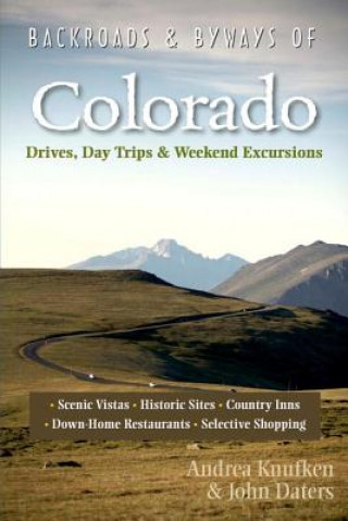 Kniha Backroads & Byways of Colorado Drea Knufken