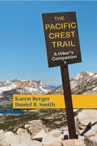 Книга Pacific Crest Trail Karen Berger