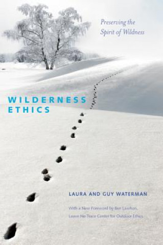 Kniha Wilderness Ethics Guy Waterman