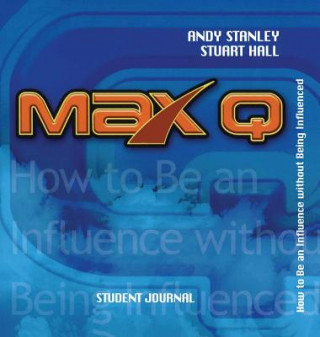 Knjiga Max Q Student Journal Andy Stanley