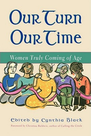 Buch Our Turn Our Time Cynthia Black