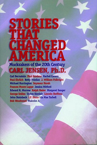 Książka Stories That Changed America Carl Jensen