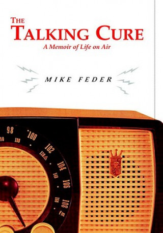 Kniha Talking Cure Mike Feder