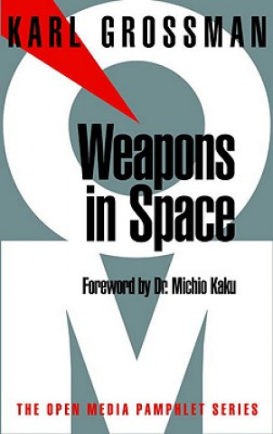 Carte Weapons In Space Karl Grossman