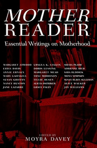 Kniha Mother Reader Moyra Davey
