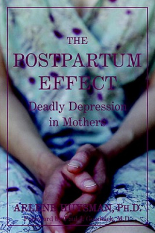 Könyv Postpartum Effect Arlene M. Huysman