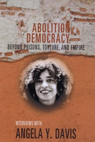 Carte Abolition Democracy - Open Media Series Angela Davis