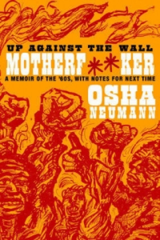 Carte Up Against The Wall Motherf**ker Osha Neumann