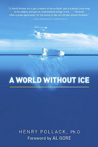 Kniha World without Ice Henry Pollack