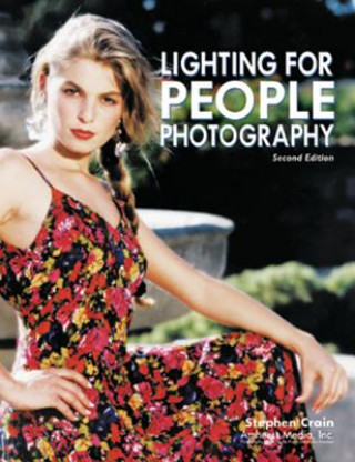 Könyv Lighting For People Photography 2ed Stephen Crain