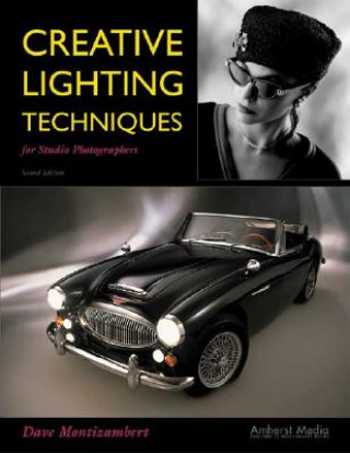 Livre Creative Lighting Tecniques For Studio Photographers Dave Montizambert