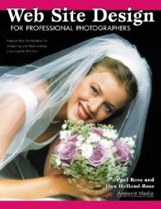 Kniha Web Site Design For Professional Photographers Jean Holland-Rose