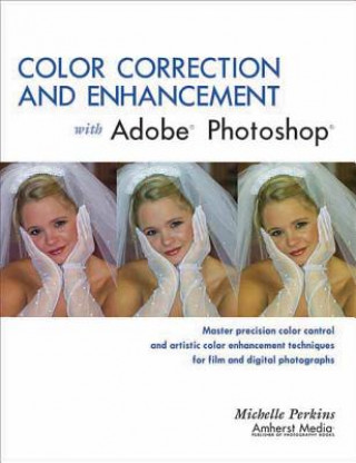 Libro Color Correction and Enhancement with Adobe Photoshop Michelle Perkins