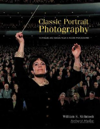 Kniha Classic Portrait Photography William S. McIntosh