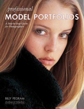 Kniha Professional Model Portfolios Billy Pegram