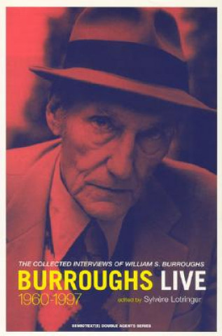 Kniha Burroughs Live William Seward Burroughs