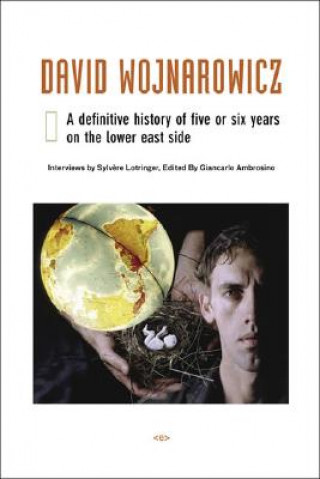 Książka David Wojnarowicz Carlo Mccormick