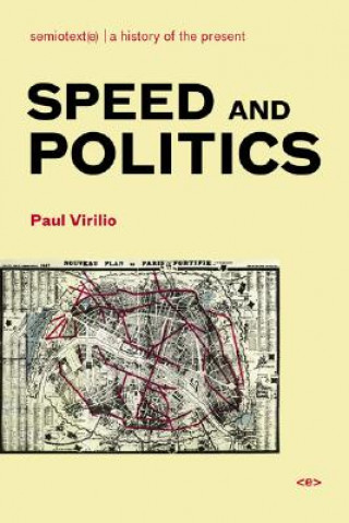 Книга Speed and Politics Paul Virilio
