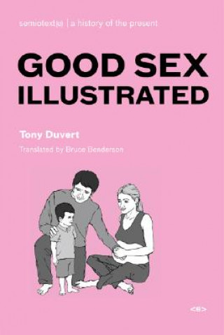 Carte Good Sex Illustrated Tony Duvert