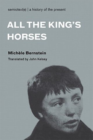 Kniha All the King's Horses Michele Bernstein