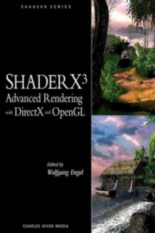 Book ShaderX3 Advanced Rendering with DirectX and OpenGL Wolfgang Engel