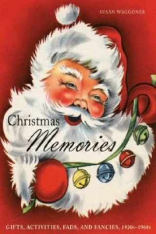 Könyv Christmas Memories Susan Waggoner