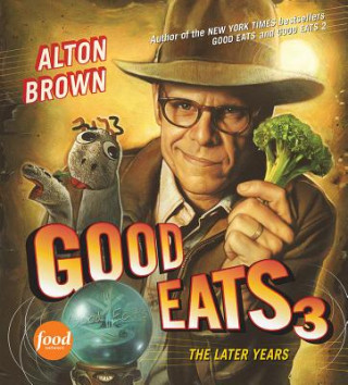 Carte Good Eats 3 Alton Brown