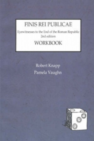 Kniha Finis Rei Publicae: Workbook Robert Knapp