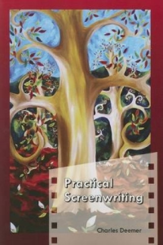 Boek Practical Screenwriting Charles Deemer
