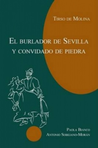 Książka El burlador de Sevilla Tirso De Molina