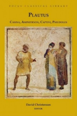 Könyv Casina, Amphitryon, Captivi, Pseudolus Titus Maccius Plautus