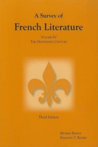 Libro Survey of French Literature, Volume 4 Kenneth T. Rivers