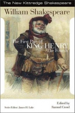 Książka First Part of King Henry the Fourth William Shakespeare