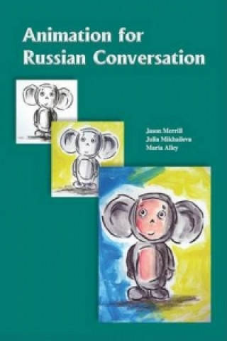 Carte Animation for Russian Conversation Jason Merrill