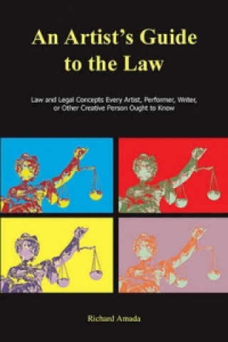 Book Artist's Guide to the Law Richard Amada