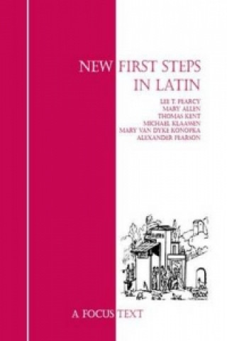 Book New First Steps in Latin Lee T. Pearcy