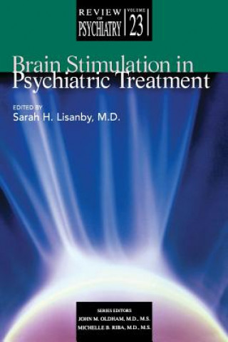 Livre Brain Stimulation in Psychiatric Treatment Sarah H. Lisanby