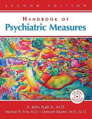 Carte Handbook of Psychiatric Measures A. John Rush Jr.