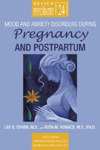 Kniha Mood and Anxiety Disorders During Pregnancy and Postpartum 