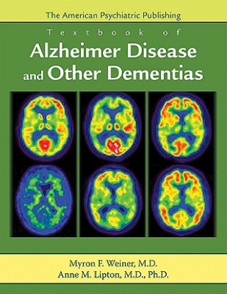 Książka American Psychiatric Publishing Textbook of Alzheimer Disease and Other Dementias 