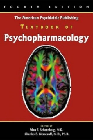 Kniha American Psychiatric Publishing Textbook of Psychopharmacology 