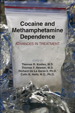 Könyv Cocaine and Methamphetamine Dependence 