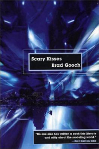 Buch Scary Kisses Brad Gooch